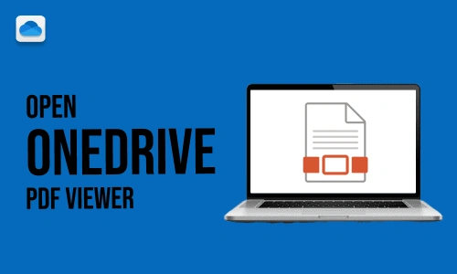 How to Open OneDrive PDF Viewer